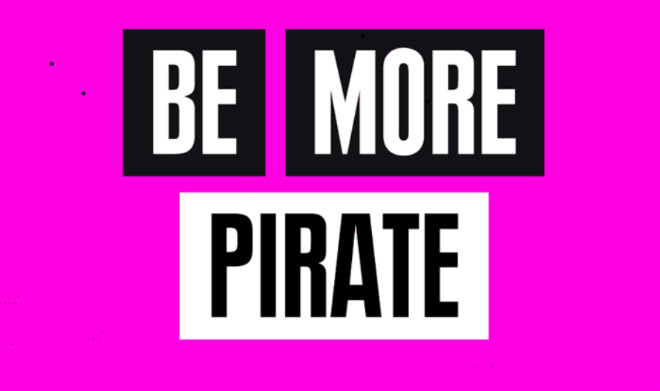 Be More Pirate (Or How to Take on the World and Win) by Sam Conniff Allende