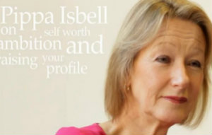 Pippa Isbell on taking risks, self-worth & raising your profile