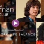 everywomanClub voices of experience: Work Life Balance